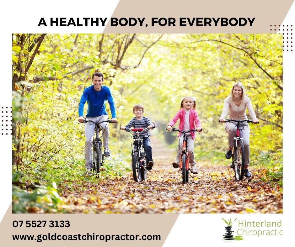 A Healthy Body, For Everybody - Hinterland Chiropractic